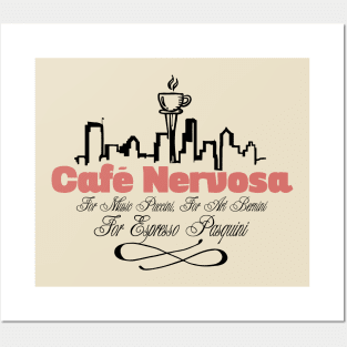 Cafe Nervosa Posters and Art